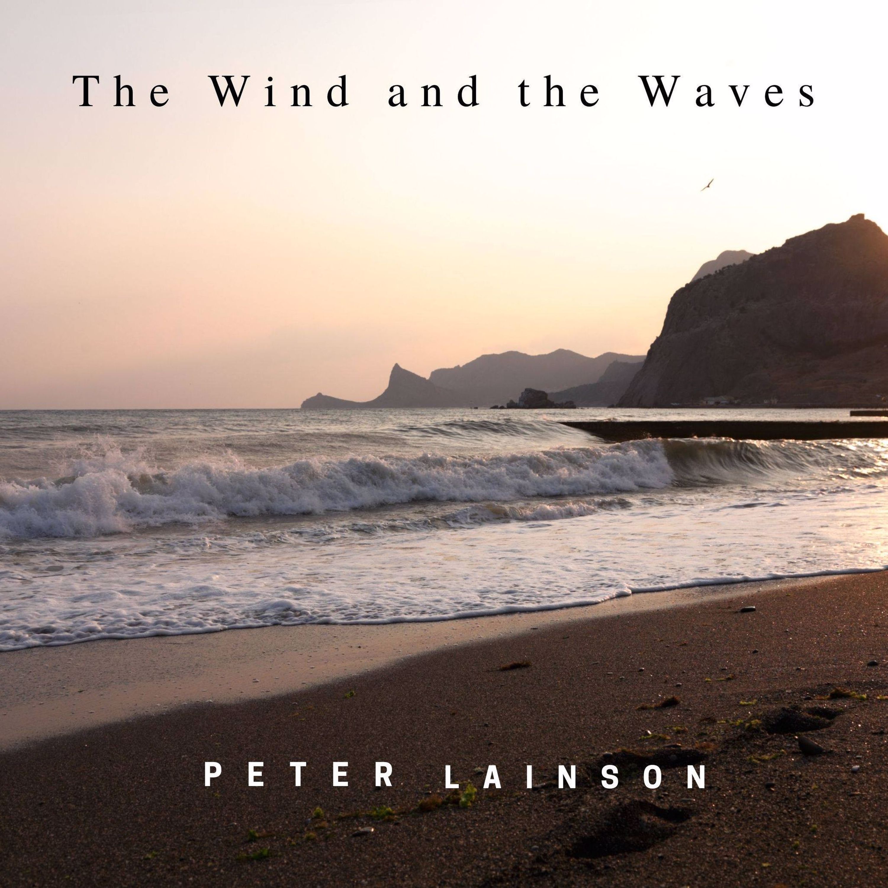 ALBUM ART Peter Lainson - The Wind and the Waves