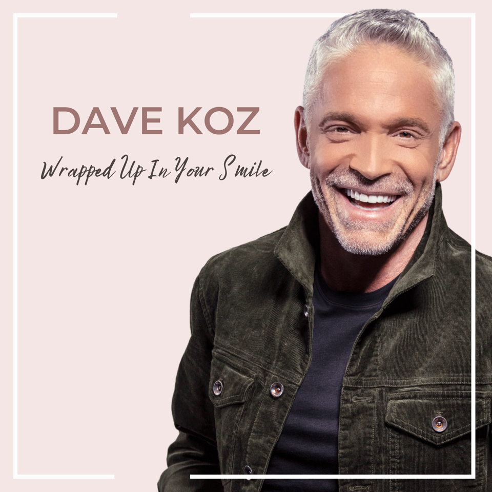 Dave Koz Wrapped Up In Your Smile cover art