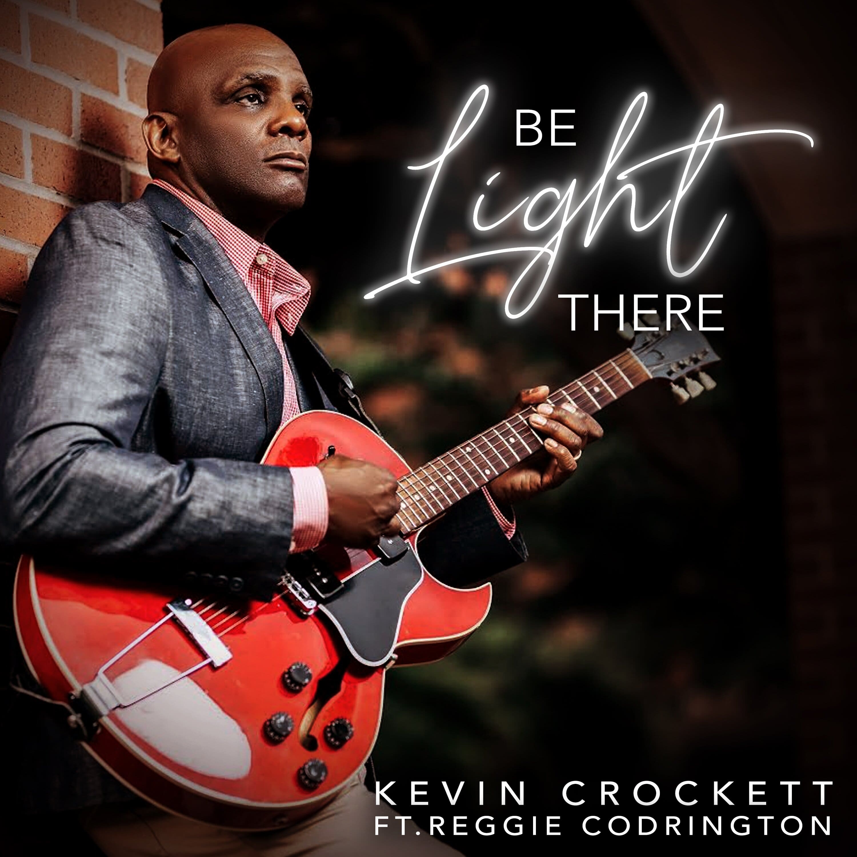 Kevin Crockett Be Light There cover art