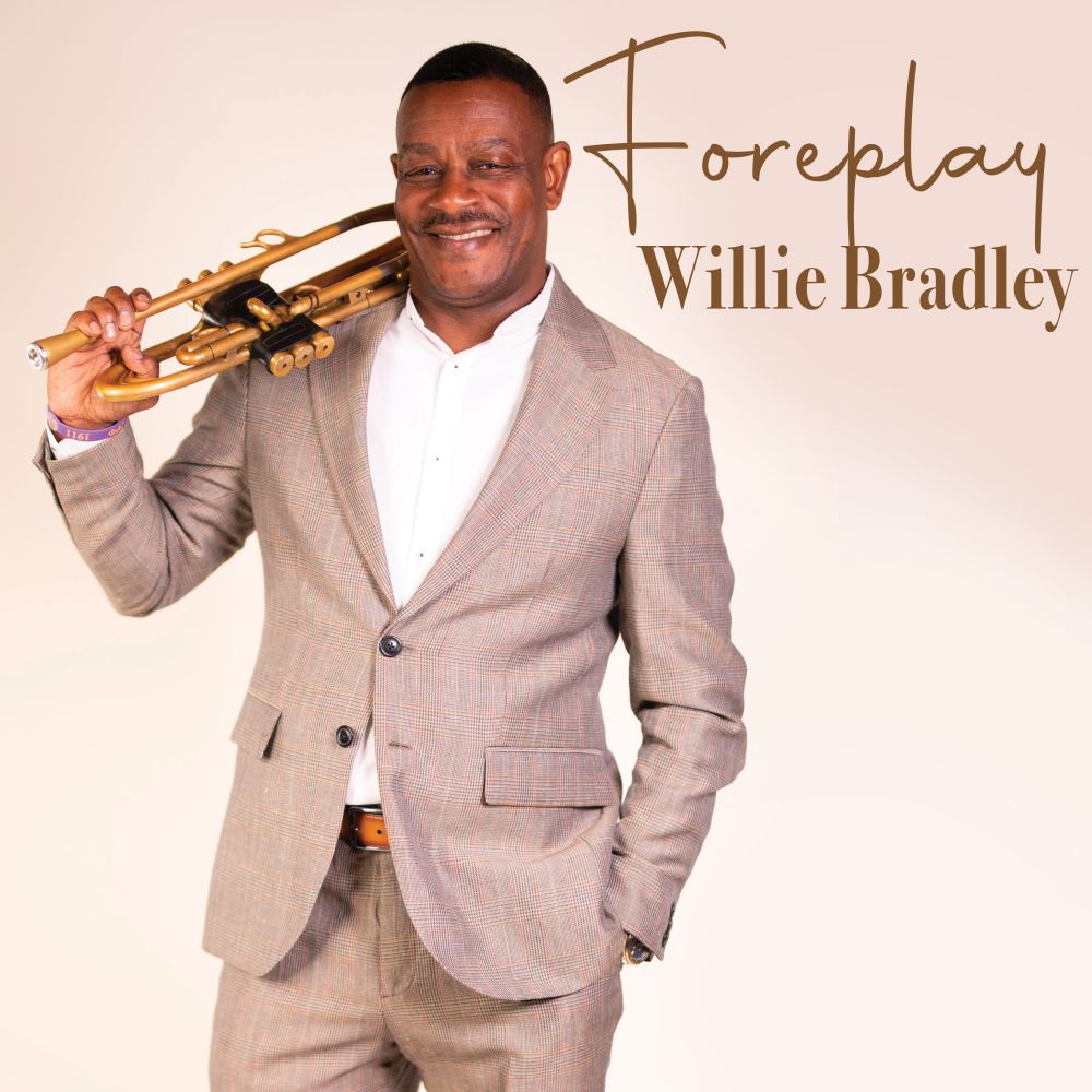 Willie Bradley Foreplay cover art